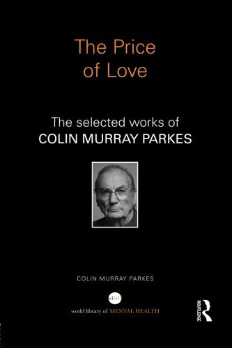 The Price of Love: The Selected Works of Colin Murray Parkes