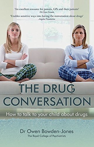 The Drug Conversation: How to Talk to Your Child About Drugs