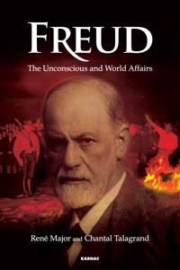 Freud: The Unconscious and World Affairs