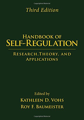 Handbook of Self-Regulation: Research, Theory, and Applications: Third Edition