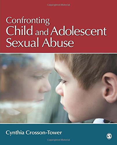 Confronting Child and Adolescent Sexual Abuse