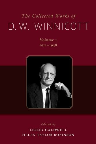 The Collected Works of D. W. Winnicott