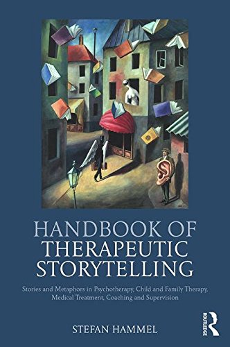 Handbook of Therapeutic Storytelling