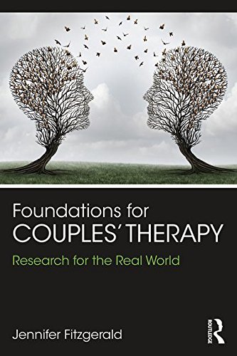 Foundations for Couples' Therapy: Research for the Real World