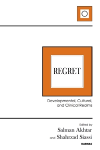 Regret: Developmental, Cultural, and Clinical Realms