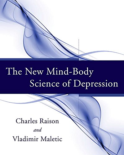 The New Mind-Body Science of Depression