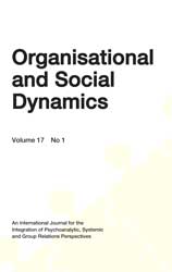 Organisational and Social Dynamics Vol.17 No.1