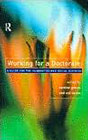 Working for a doctorate: A guide for the humanities and social sciences