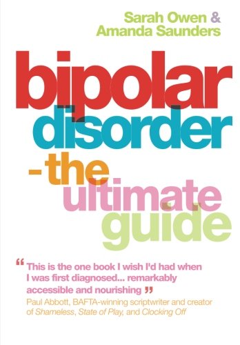 Bipolar Disorder: The Ultimate Guide