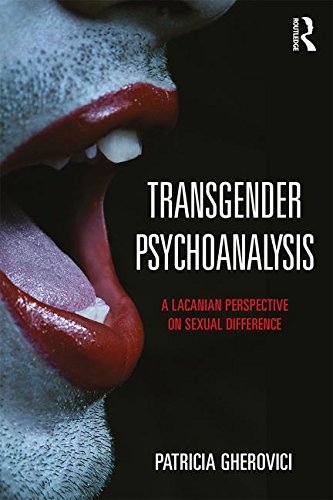 Transgender Psychoanalysis: A Lacanian Perspective on Sexual Difference