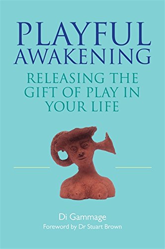 Playful Awakening: Releasing the Gift of Play in Your Life