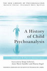 A History of Child Psychoanalysis