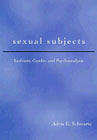 Sexual Subjects: Lesbians, Gender and Psychoanalysis