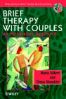 Brief Therapy with Couples: An Integrative Approach