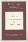 Collected works Vol.10: civilization in transition