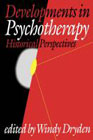Developments in Psychotherapy: Historical Perspectives