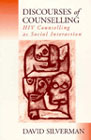 Discourses of Counselling; HIV Counselling as Social Interaction