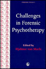 Challenges in Forensic Psychotherapy