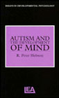 Autism and the Development of Mind: Second Revised Edition