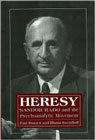 Heresy: Sandor Rado and the Psychoanalytic Movement