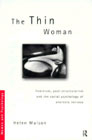 The thin woman: A feminist post-structuralist psychology of anorexia nervosa