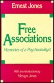 Free Associations: Memories of a Psychoanalyst