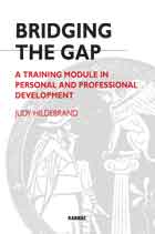Bridging the Gap: A Training Module in Personal and Professional Development