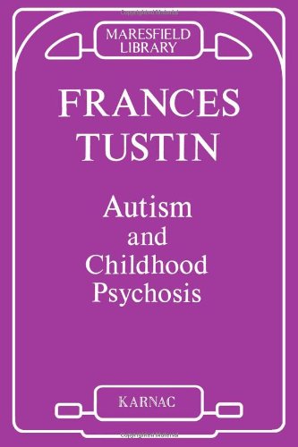 Autism and Childhood Psychosis