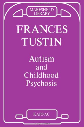 Autism and Childhood Psychosis