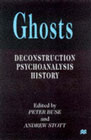 Ghosts: Deconstruction, psychoanalysis, history