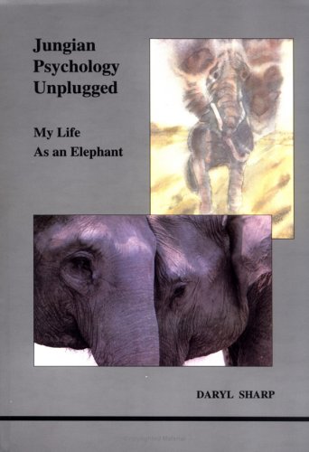 Jungian Psychology Unplugged: My Life as an Elephant