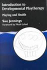 Introduction to developmental playtherapy: playing and health