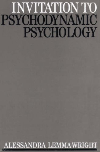 Invitation to Psychodynamic Psychology