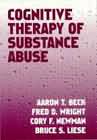 Cognitive Therapy of Substance Abuse