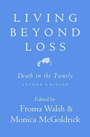 Living Beyond Loss: Death in the Family