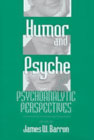 Humor and psyche: psychoanalytic perspectives: