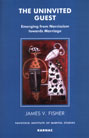 The Uninvited Guest: Emerging from Narcissism towards Marriage