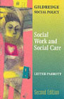 Social Work and Social Care (2nd Edition)