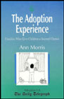 The Adoption experience: Families who give children a second chance