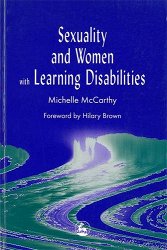 Sexuality and women with learning disabilities