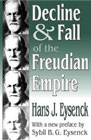 Decline and Fall of the Freudian Empire