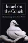 Israel on the Couch: The Psychology of the Peace Process