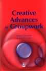 Creative Advances in Groupwork