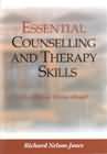 Essential Counselling and Therapy Skills: Skilled Client Model