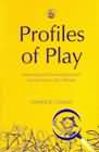 Profiles of Play: Assessing and Observing Structure and Process in Play