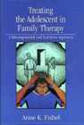 Treating the adolescent in family therapy: A developmental and narrative approach