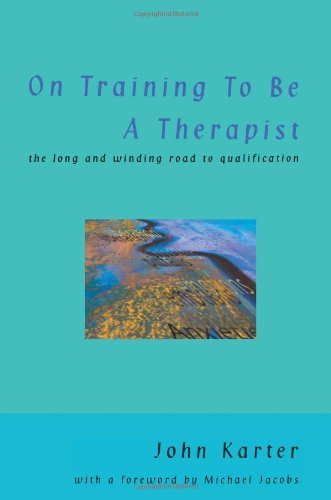 On Training to be a Therapist: The Long and Winding Road to Qualification