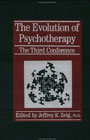 The evolution of psychotherapy: The third conference