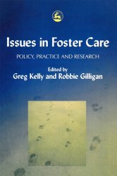 Issues in foster care: The personal, the professional and the organisational