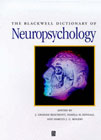 The Blackwell dictionary of neuropsychology: 